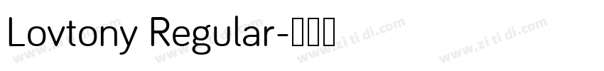 Lovtony Regular字体转换